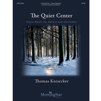 Quiet Center by Keesecker Thomas for Piano