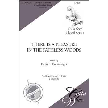 There is a Pleasure in the Pathless Woods