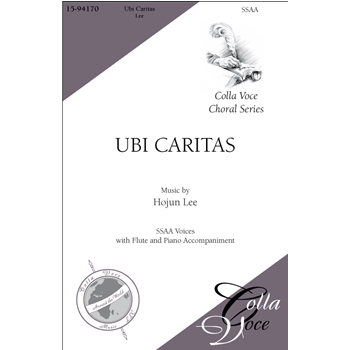Ubi Caritas by Lee Hojun for SSAA and Piano