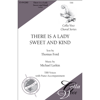 There is a Lady Sweet and Kind