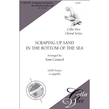 Scraping Up Sand in the Bottom of the Sea