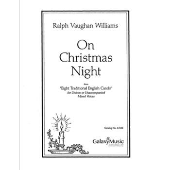 Eight Traditional English Carols: On Christmas Night
