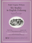 6 Studies In English Folk Song for