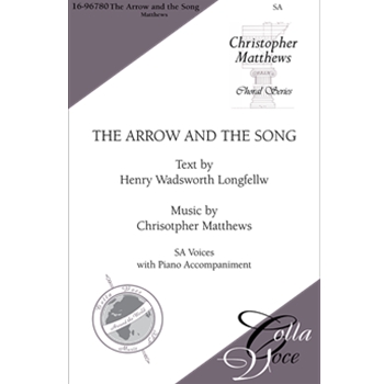 Arrow and the Song by Matthews Christopher for 2-Part