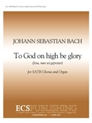To God on High Be Glory, BWV 41