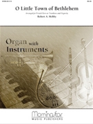 O Little Town Of Bethlehem by Hobby Robert A - Hobby Robert A - for Br W/organ
