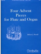 Four Advent Pieces For Flute & Organ by Powell Robert Jennings - Powell Robert J - for Flute w/ Organ