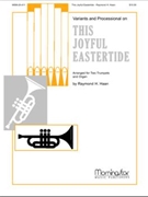 This Joyful Eastertide Variants And Pro by Haan Raymond - Haan Raymond - for Trumpet Duet