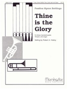 Thine Is The Glory by Hobby Robert A for Congregation