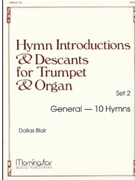 Hymn Introductions & Descants Set 2 by Blair Dallas - Blair Dallas - for Trumpet and Piano