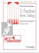 Joyful Joyful 3 Festive Hymn Settings by Hobby Robert A for SATB Congregation Optional Children's Choir