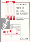 Praise To The Lord The Almighty by Burkhardt Michael for Congregation
