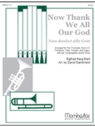 Now Thank We All Our God by Giardiniere David for Optional Congregation or Choir
