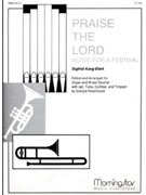 Praise The Lord - Music For A Festival by Rotermund Donald - Karg-Elert Sigfried - for High Voice