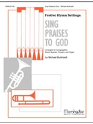 Sing Praises To God by Parry C H H - Burkhardt Michael - for SATB Congregation Optional Soprano Descant