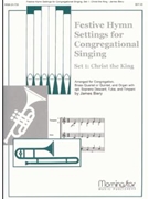 Festive Hymn Settings For Congregational Singing - Set 1 by Biery James for High Voice