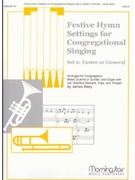 Festive Hymn Settings For Congregational Singing - Set 2 by Biery James for Congregation Optional Soprano Descant