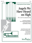 Angels We Have Heard on High by Peery Charles E for Brass Quintet with Organ