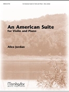 American Suite by Jordan Alice for Violin W/k