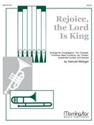 Rejoice the Lord Is King by Wesley Charles - Metzger Samuel - for Congregation