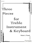 3 Pieces For Treble Instrument & K.. by Powell Robert Jennings - Powell R - for C Instrument and Piano