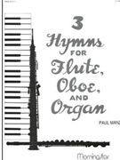 Three Hymns for Flute, Oboe and Organ