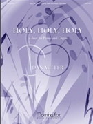 Holy Holy Holy by Miller Dan - Miller Dan - for Piano and Organ