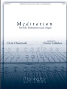 Meditation by Chaminade Cecile - Callahan Charles - for Instrument and Organ