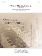 Water Music Suite 2 by Handel George Frideric - Burkhardt Michael - for Brass/org
