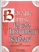 Baroque Music For Solo Instr & Keyboard by Wolff S Drummond - Wolff S Drummond - for Vocal Solo - Low Voice
