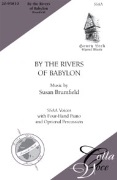 By the Rivers of Babylon by Brumfield Susan for SSAA