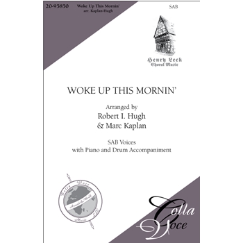 Woke Up This Mornin'