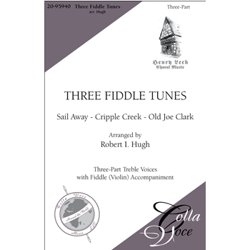 Three Fiddle Tunes by Hugh Robert for SSA