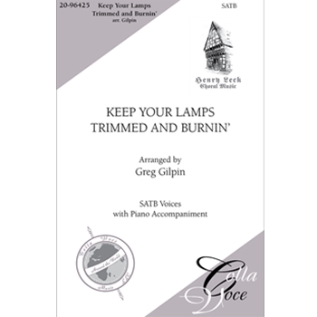 Keep Your Lamps Trimmed & Burning by Spiritual - Gilpin Greg - for SATB