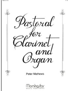 Pastorale for Clarinet and Organ