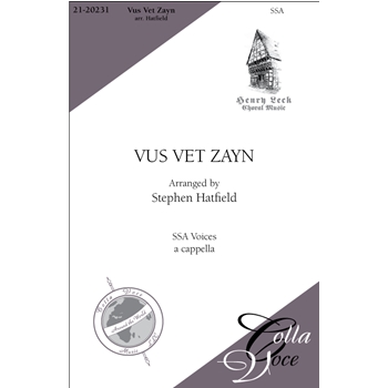 Vus Vet Zayn by Yiddish Song - Hatfield Stephen - for SSA a cappella