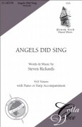 Angels Did Sing by Rickards Steven - Leck Henry - for SSA