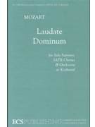 Laudate Dominum by Mozart Wolfgang Amadeus for Soprano Solo SATB