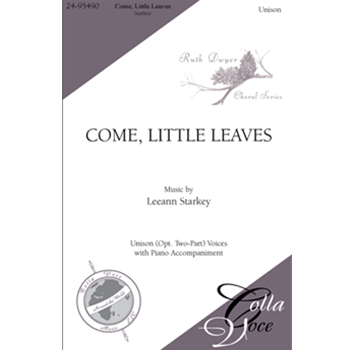 Come, Little Leaves