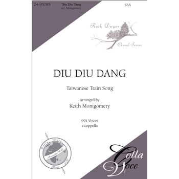 Diu Diu Dang: (Taiwanese Train Song)