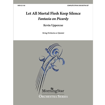 Let All Mortal Flesh Keep Silence: Fantasia on Picardy (Complete Set)