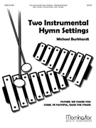 Two Instrumental Hymn Settings