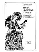 Three Mystical Carols: Let Us Gather Hand in Hand