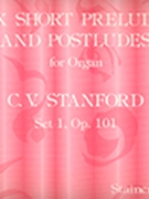 Six Short Preludes & Postludes Bk 1 Opus 101 for