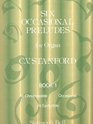 Six Occasional Preludes Book 1 #1-3 for