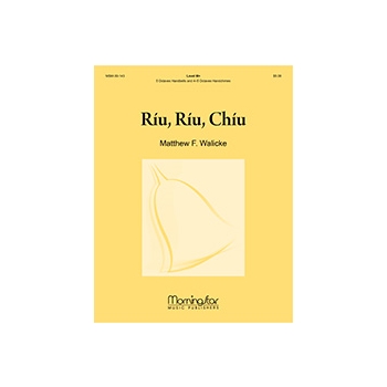 Riu Riu Chiu by Walicke Matthew for Handbells 5 Octave