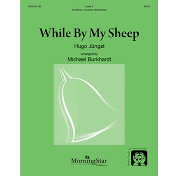 While By My Sheep by Jungst Hugo - Burkhardt Michael - for Handbells 4 Octave