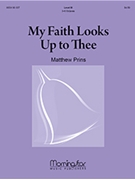 My Faith Looks Up to Thee