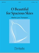 O Beautiful for Spacious Skies