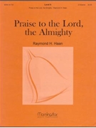 Praise to the Lord, the Almighty